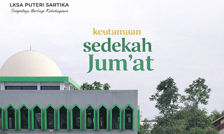 Mengapa Sedekah di Hari Jumat Begitu Istimewa?