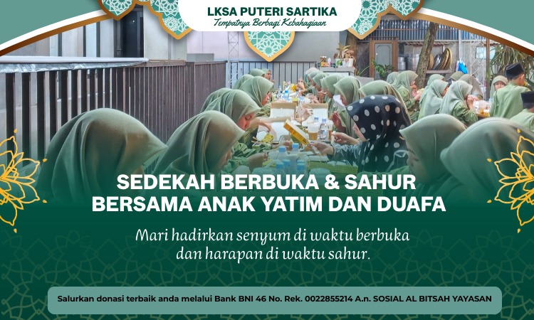 Mari berbagi untuk buka dan sahur anak Yatim